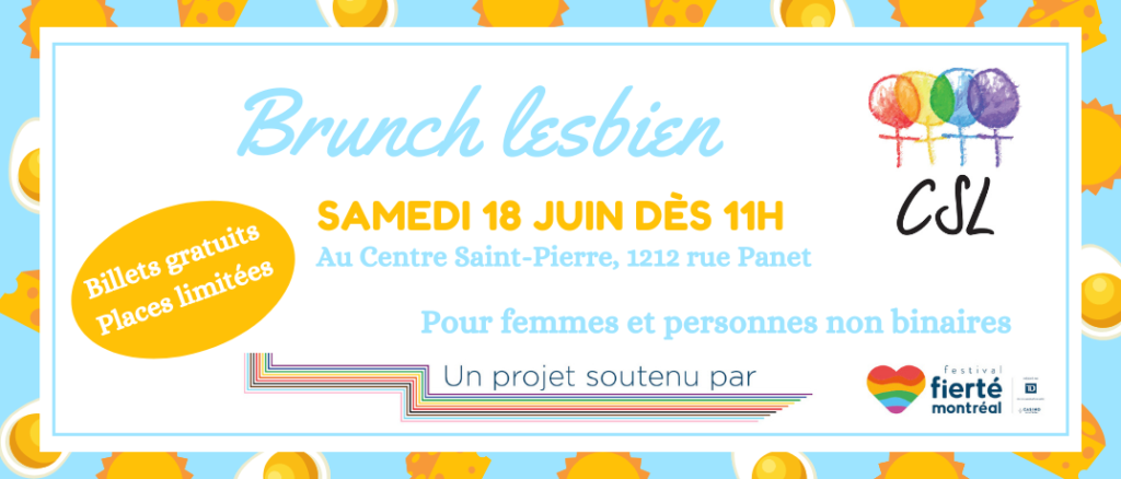 18 juin : Brunch lesbien CSL x Fierté Montréal