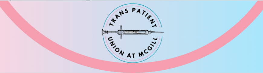 Trans Patient Union : Enquête: Fournisseurs d’hormonothérapie à Montréal