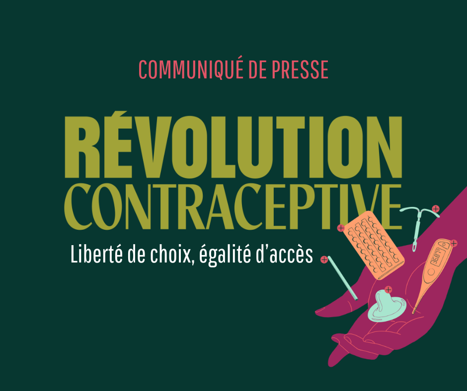 Nouvelle campagne de la FQPN ✨ Révolution contraceptive : Liberté de choix, égalité d’accès