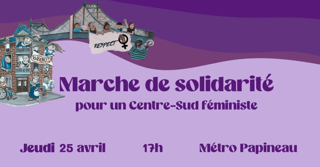 Marche de solidarité pour un Centre-Sud féministe