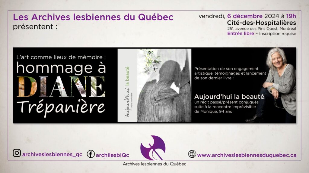 Les Archives lesbiennes du Québec présentent « L’art comme lieux de mémoire: hommage à Diane Trépanière »